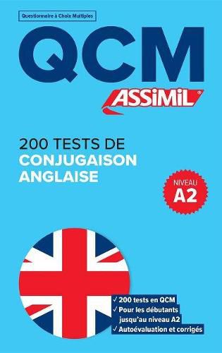 Cover image for QCM 200 TESTS DE CONJUGAISON ANGLAISE