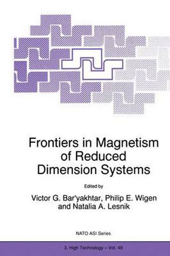 Cover image for Frontiers in Magnetism of Reduced Dimension Systems: Proceedings of the NATO Advanced Study Institute on Frontiers in Magnetism of Reduced Dimension Systems Crimea, Ukraine May 25-June 3, 1997