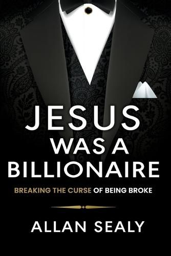 Cover image for Jesus Was A Billionaire