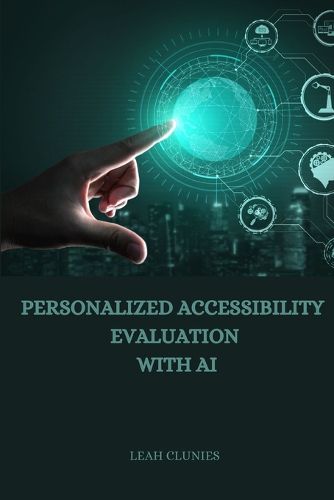 Cover image for Personalized Accessibility Evaluation with AI