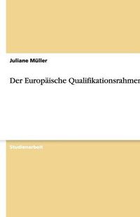 Cover image for Der Europaische Qualifikationsrahmen