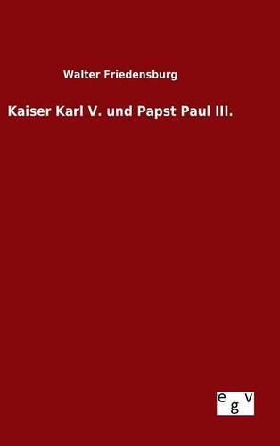 Kaiser Karl V. und Papst Paul III.