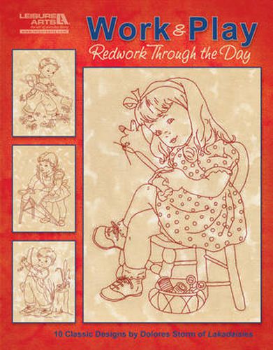 Cover image for Work & Play, Redwork Through the Day