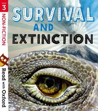 Cover image for Read with Oxford: Stage 3: Non-fiction: Survival and Extinction