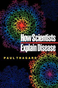 Cover image for How Scientists Explain Disease