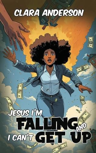 Cover image for Jesus I'm Falling and I Can't get Up