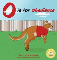 Cover image for O is for Obedience