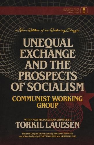 Cover image for Unequal Exchange and the Prospects of Socialism