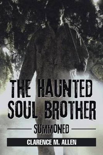 Cover image for The Haunted Soul Brother: Summoned