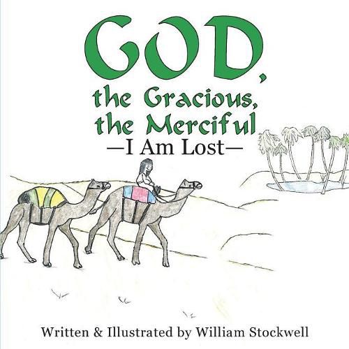 Cover image for God, the Gracious, the Merciful-I Am Lost