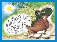 Cover image for Wake Up, Bear