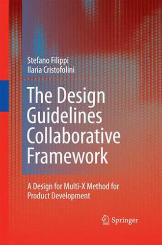 Cover image for The Design Guidelines Collaborative Framework: A Design for Multi-X Method for Product Development