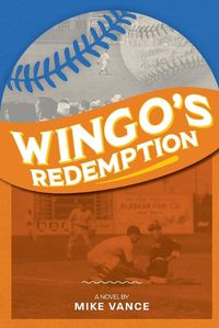 Cover image for Wingo's Redemption