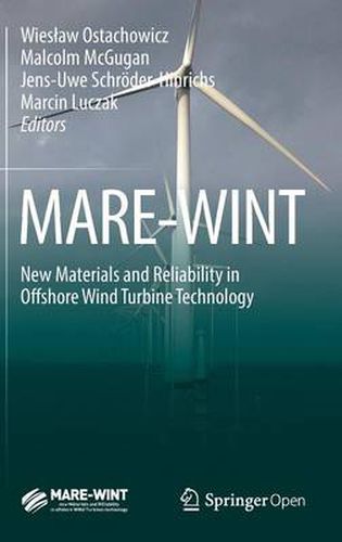 Cover image for MARE-WINT: New Materials and Reliability in Offshore Wind Turbine Technology