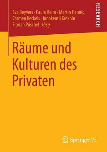 Raume Und Kulturen Des Privaten