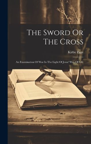 Cover image for The Sword Or The Cross