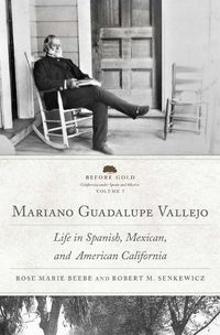 Cover image for Mariano Guadalupe Vallejo