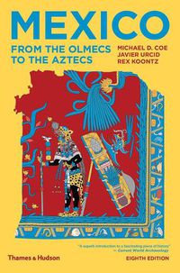 Cover image for Mexico: From the Olmecs to the Aztecs