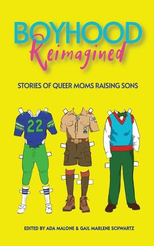 Cover image for Boyhood Reimagined