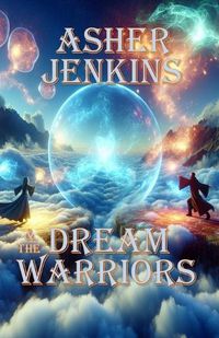 Cover image for Asher Jenkins & The Dream Warriors