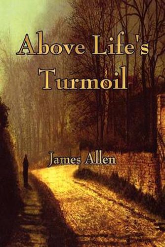 Cover image for Above Life's Turmoil