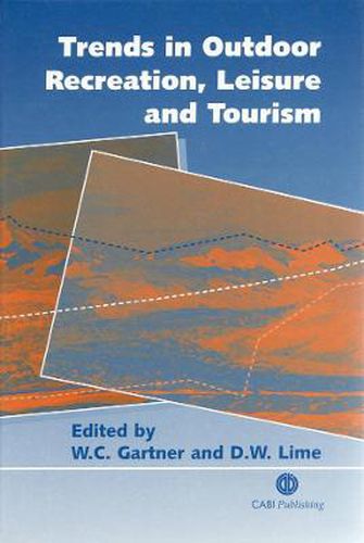 Cover image for Trends in Outdoor Recreation, Leisure and Tourism