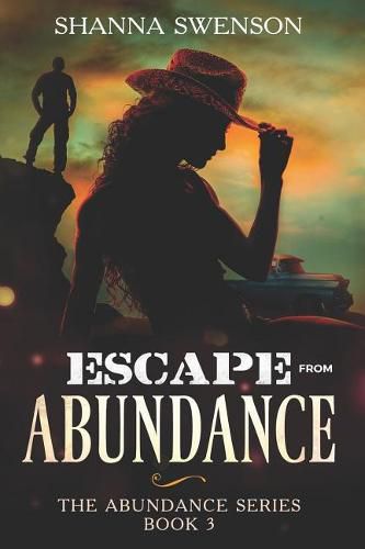 Cover image for Escape from Abundance: The Abundance Series: Book 3