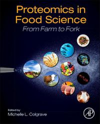 Cover image for Proteomics in Food Science: From Farm to Fork