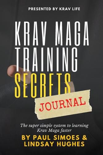 Cover image for Krav Life Training Secrets Journal