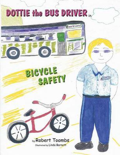 Dottie the Bus Driver in Bicycle Safety