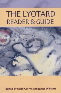 Cover image for The Lyotard Reader and Guide