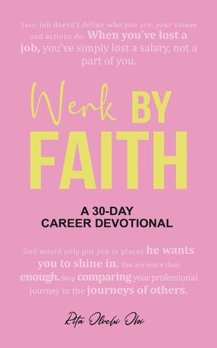 Cover image for Werk by Faith: A 30-Day Career Devotional