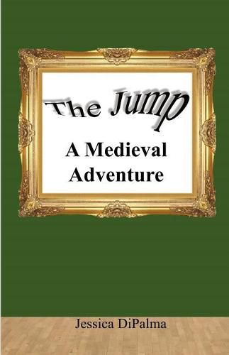 Cover image for The Jump: A Medieval Adventure