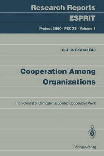 Cover image for Cooperation Among Organizations: The Potential of Computer Supported Cooperative Work