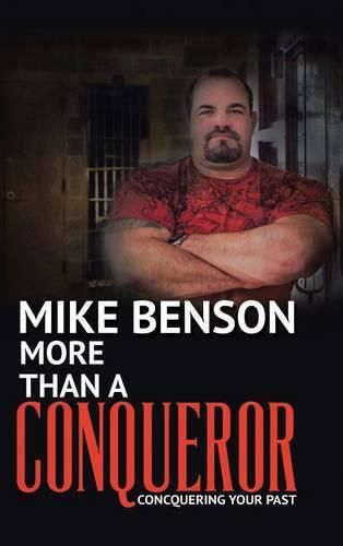 Cover image for More Than A Conqueror: Conquering Your Past