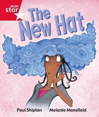 Cover image for Rigby Star Guided Reception Red Level: The New Hat Pupil Book (single)