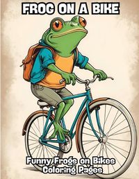 Cover image for Frog on a Bike