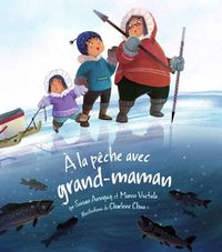 Cover image for A la peche avec grand-maman