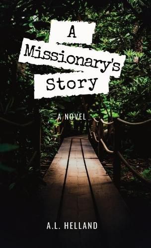 Cover image for A Missionary's Story