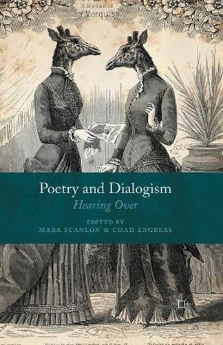 Cover image for Poetry and Dialogism: Hearing Over
