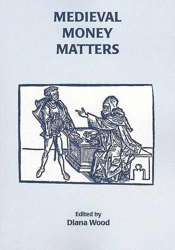 Cover image for Medieval Money Matters