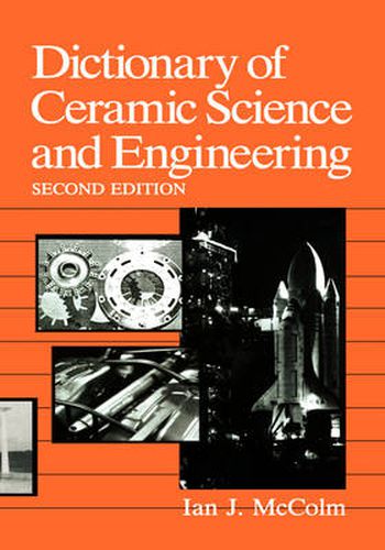 Cover image for Dictionary of Ceramic Science and Engineering
