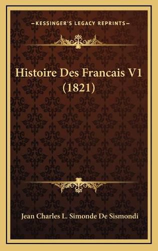 Histoire Des Francais V1 (1821)