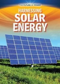 Cover image for Harnessing Solar Energy