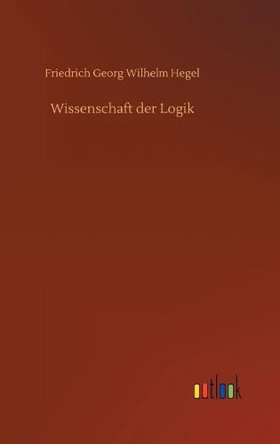 Cover image for Wissenschaft der Logik