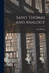 Cover image for Saint Thomas and Analogy