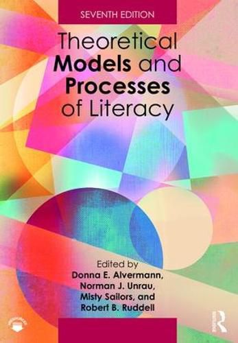 Theoretical Models and Processes of Literacy