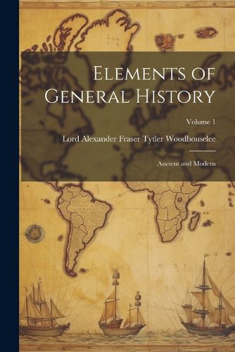 Elements of General History