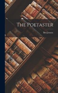 Cover image for The Poetaster