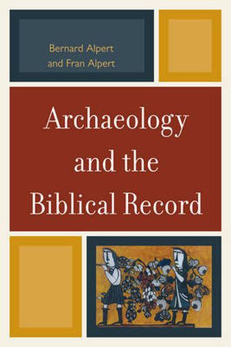 Cover image for Archaeology and the Biblical Record